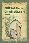 Medine'de Bir Aile Ebû Talha ve Ümmü Süleym