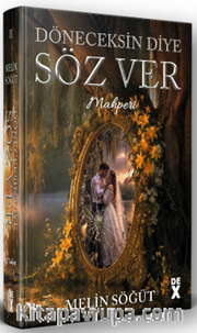 Döneceksin Diye Söz Ver II / Mahperi (Ciltli)