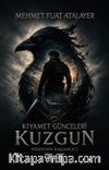 Kıyamet Günceleri / Kuzgun