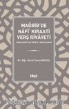 Mağrib'de Nafî‘ Kıraati Verş Rivayeti
