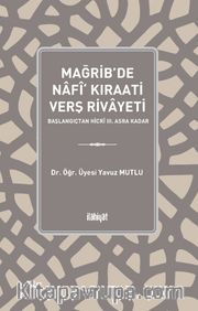 Mağrib'de Nafî‘ Kıraati Verş Rivayeti