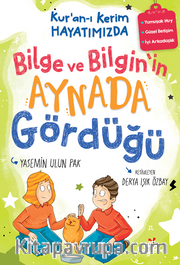 Kur'an-ı Kerim Hayatımızda-3 / Bilge ve Bilgin'in Aynada Gördüğü