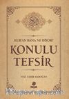 Kur'an Bana Ne Diyor? Konulu Tefsir
