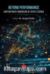 Beyond Performance & Contemporary Dimensions of Sports Science