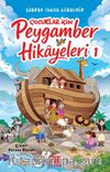 Çocuklar İçin Peygamber Hikayeleri 1