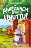Anneannem Beni Unuttu
