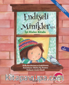 Endişeli Minikler için İyi Hisler Kitabı
