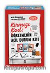 Kırmızı Kod: Öğretmenin Acil Durum Kiti (Set 3 Kitap)