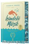 İçimdeki Müzik (100. Baskıya Özel Ciltli Baskı)