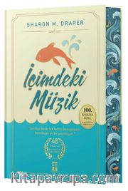 İçimdeki Müzik (100. Baskıya Özel Ciltli Baskı)