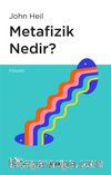 Metafizik  Nedir?