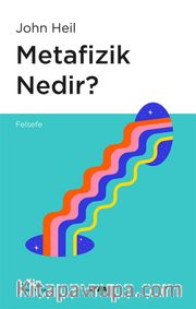 Metafizik  Nedir?