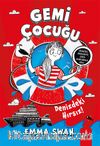 Gemi Çocuğu & Denizdeki Hırsız