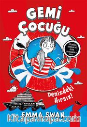 Gemi Çocuğu <br /> Denizdeki Hırsız