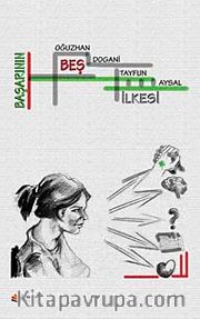Başarının Beş İlkesi