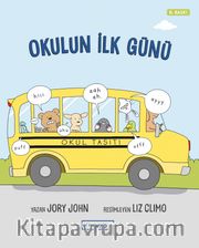 Okulun İlk Günü