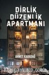 Dirlik Düzenlik Apartmanı