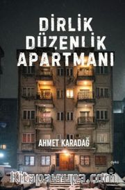 Dirlik Düzenlik Apartmanı