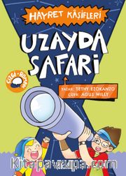 Uzayda Safari / Hayret Kaşifleri