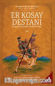 Er Kosay Destanı <br /> Karakalpak Versiyonu