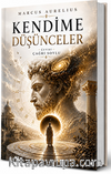 Kendime Düşünceler