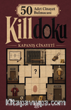 50 Cinayet Bulmacası Killdoku / Kapanış Cinayeti
