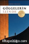 Gölgelerin İzinde