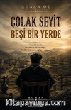 Çolak Seyit Beşi Bir Yerde