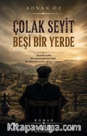 Çolak Seyit Beşi Bir Yerde