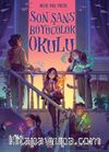 Son Şans Büyücülük Okulu