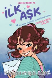 Yeni Kız / İlk Aşk