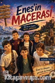 Enes'in Macerası