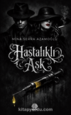 Hastalıklı Aşk
