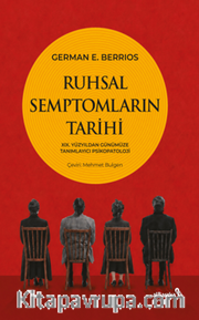 Ruhsal Semptomların Tarihi