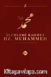Alemlere Rahmet Hz. Muhammed (s.a.v.) 9