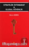 Stratejik İstihbarat & Ulusal Güvenlik