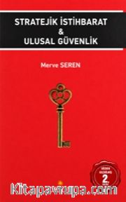 Stratejik İstihbarat <br /> Ulusal Güvenlik