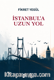 İstanbul'a Uzun Yol