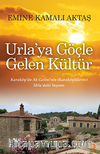 Urla'ya Göçle Gelen Kültür
