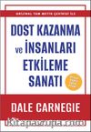 Dost Kazanma ve İnsanları Etkileme Sanatı