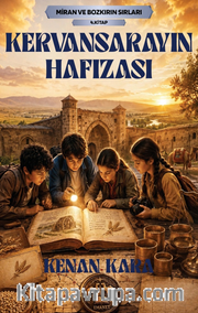 Kervansarayın Hafızası