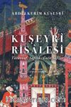 Kuşeyrî Risalesi (Ciltli)