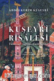 Kuşeyrî Risalesi (Ciltli)