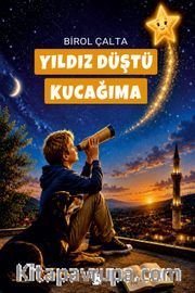 Yıldız Düştü Kucağıma