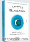 Hayatla Bir Anlaşma