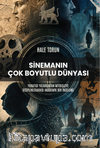 Sinemanın Çok Boyutlu Dünyası