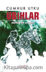Ubıhlar <br /> Sessiz Bir Destan