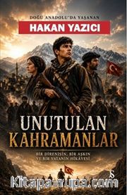 Unutulan Kahramanlar