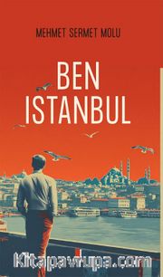 Ben İstanbul (Karton Kapak)