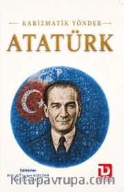 Karizmatik Yönder Atatürk